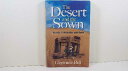 【古本】 Desert and the Sown: Travels in Palestine and Syria - Gertrude Bell (Dover ...