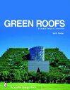 【古本】 Green Roofs: Ecological Design and Construction - Earth Pledge (Schiffer Pub Ltd) 【紙書籍】 9780764321894