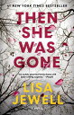 【古本】 Then She Was Gone - Lisa Jewell (Atria) 【紙書籍】 9781501154652
