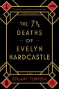 【古本】 7 1/2 Deaths of Evelyn Hardcastle - Stuart Turton (Sourcebooks Landmark) 【紙...