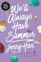 【古本】 We'll Always Have Summer (Reprint) (Reprint) - Jenny Han (Simon & Schuster Books for Young Readers) 【紙書籍】 9781416995593