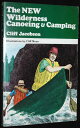 【古本】 New Wilderness Canoeing and Camping - Cliff Jacobson (UNKNO) 【紙書籍】 09348022...