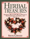 【古本】 Herbal Treasures: Inspiring Month-By-Month Projects for Gardening, Cooking, and Crafts - Phyllis V Shaudys (Storey Publishing, LLC) 【紙書籍】 0882666185