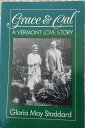 【古本】 Grace and Cal Vermont Love St - Gloria M Stoddard (New England Pr Inc) 【紙書籍...