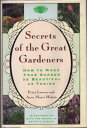 【古本】 Secrets of the Great Gardeners: How to Make Your Garden as Beautiful as Theirs - Anne Moyer Halpin (Summit Books) 【紙書籍】 9780671695903