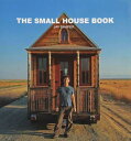 【古本】 Small House Book - Shafer Jay (Tumbleweed Tiny House) 【紙書籍】 9781607435648(3)