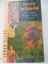 【古本】 Arrow of Blue Skin God CL - Jonah Blank (Houghton Mifflin Harcourt) 【紙書籍】 9780395562673
