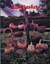 【古本】 Rib Baskets - Jean Turner Finley (Schiffer Pub Ltd) 【紙書籍】 0887400876(3)