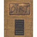 【古本】 Dirt - Dianne S Benson (Dell Publishing) 【紙書籍】 9780440506096