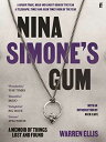 Nina Simone's Gum - Warren Ellis (Faber & Faber) 【紙書籍】 9780571365630