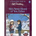 【古本】 He's Never Heard of You, Either - G B Trudeau (Holt, Rinehart and Winston) 【紙書籍】 0030491967(3)