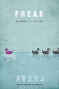 【古本】 Freak - Marcella Pixley (Square Fish) 【紙書籍】 9781250027429