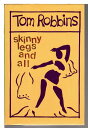 【古本】 Skinny Legs and All - Tom Robbins (Bantam) 【紙書籍】 9780553057751