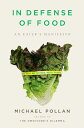 【古本】 In Defense of Food: An Eater's Manifesto - Michael Pollan (Penguin Press) 【紙書籍】 9781594201455