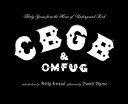 【古本】 Cbgb & Omfug: Thirty Years from the Home of Underground Rock - Hilly Kristal ("Harry N. Abrams, Inc.") 【紙書籍】 9780810957862