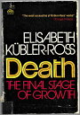 【古本】 Death: The Final Stage of Growth - Elisabeth Kubler-Ross (Prentice Hall Press) 【紙書籍】 0131969986