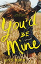 【古本】 You'd Be Mine - Erin Hahn (Wednesday Books) 【紙書籍】 9781250192882