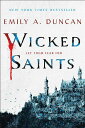 【古本】 Wicked Saints - Emily A Duncan (Wednesday Books) 【紙書籍】 9781250195661