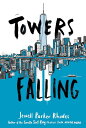 【古本】 Towers Falling - Jewell Parker Rhodes (Little, Brown Books for Young Readers) 【紙書籍】 9780316262224