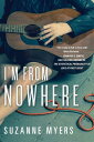 【古本】 I'm from Nowhere - Suzanne Myers (Soho Teen) 【紙書籍】 9781616957063