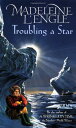【古本】 Troubling a Star - Madeleine L'Engle (Laurel Leaf) 【紙書籍】 9780440219507
