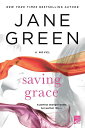 【古本】 Saving Grace - Jane Green (St. Martin's Griffin) 【紙書籍】 9781250047397