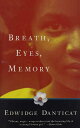 【古本】 Breath, Eyes, Memory - Edwidge Danticat (Vintage) 【紙書籍】 9780679756613