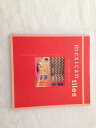 【古本】 Mexican Tiles: Color, Style, Design - Tony Cohan (Chronicle Books) 【紙書籍】 9780811826297