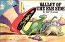 【古本】 Valley of the Far Side(r) (Original) - Gary Larson (Andrews McMeel Publishing) 【紙書籍】 9780836220674