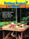 【古本】 Outdoor Projects in Wood - Creative Homeowner (Creative Homeowner Pr) 【紙書籍】 0932944736