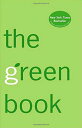 【古本】 Green Book: The Everyday Guide to Saving the Planet One Simple Step at a Time - Elizabeth Rogers (Harmony) 【紙書籍】 9780307381354