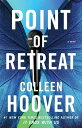 【古本】 Point of Retreat - Colleen Hoover (Atria) 【紙書籍】 9781476715926