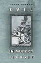 【古本】 Evil in Modern Thought: An Alternative History of Philosophy (Revised) - Susan Neiman (Princeton University Press) 【紙書籍】 9780691096087