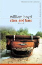 【古本】 Stars and Bars: A Novel - William Boyd (Vintage) 【紙書籍】 9780375705014