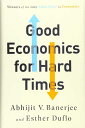 【古本】 Good Economics for Hard Times - Abhijit V Banerjee (PublicAffairs) 【紙書籍】 9781610399500