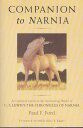 【古本】 Companion to Narnia - Paul F Ford (HarperSanFrancisco) 【紙書籍】 9780062511362