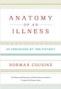 【古本】 Anatomy of an Illness: As Perceived by the Patient (Twentieth Anniversary) ...