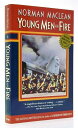 【古本】 Young Men & Fire - Norman MacLean (University Of Chicago Press) 【紙書籍】 9780226500621
