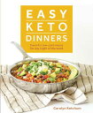 【古本】 Easy Keto Dinners: Flavorful Low-Carb Meals for Any Night of the Week - Carolyn Ketchum (Victory Belt Publishing) 【紙書籍】 9781628602777