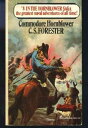【古本】 Commodore Hornblower (Number 8) - Forester,C.S. (Pinnacle) 【紙書籍】 0523003889