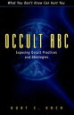 【古本】 Occult ABC: Exposing Occult Practices and Ideologies - Kurt E Koch (Kregel ...