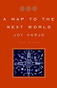 【古本】 Map to the Next World: Poetry and Tales - Joy Harjo (W W Norton & Co Inc) 【...
