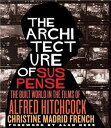Architecture of Suspense: The Built World in the Films of Alfred Hitchcock - Chr...