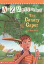 【古本】 The Canary Caper (A to Z Mysteries) - Ron Roy (Scholastic) 【紙書籍】 9780590819206