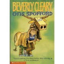 【古本】 Otis Spofford - Beverly Cleary (Scholastic Book Services) 【紙書籍】 0439239230