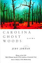 【古本】 Carolina Ghost Woods: Poems - ...(3)