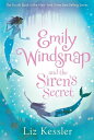 【古本】 Emily Windsnap and the Siren's Secret - Liz Kessler (Candlewick) 【紙書籍】 9780763660192