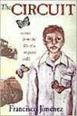 【古本】 The CIRCUIT By Francisco Jimenez (THE CIRCUIT) - by Francisco Jimenez (Univ of New Mexico Pr (Scholas) 【紙書籍】 0439188962