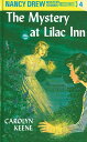 【古本】 Nancy Drew 04: The Mystery at Lilac Inn - Carolyn Keene (Grosset & Dunlap) 【紙書籍】 9780448095042