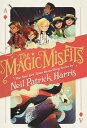 【古本】 Magic Misfits - Neil Patrick Harris (Little, Brown Books for Young Readers) 【紙書籍】 9780316355575